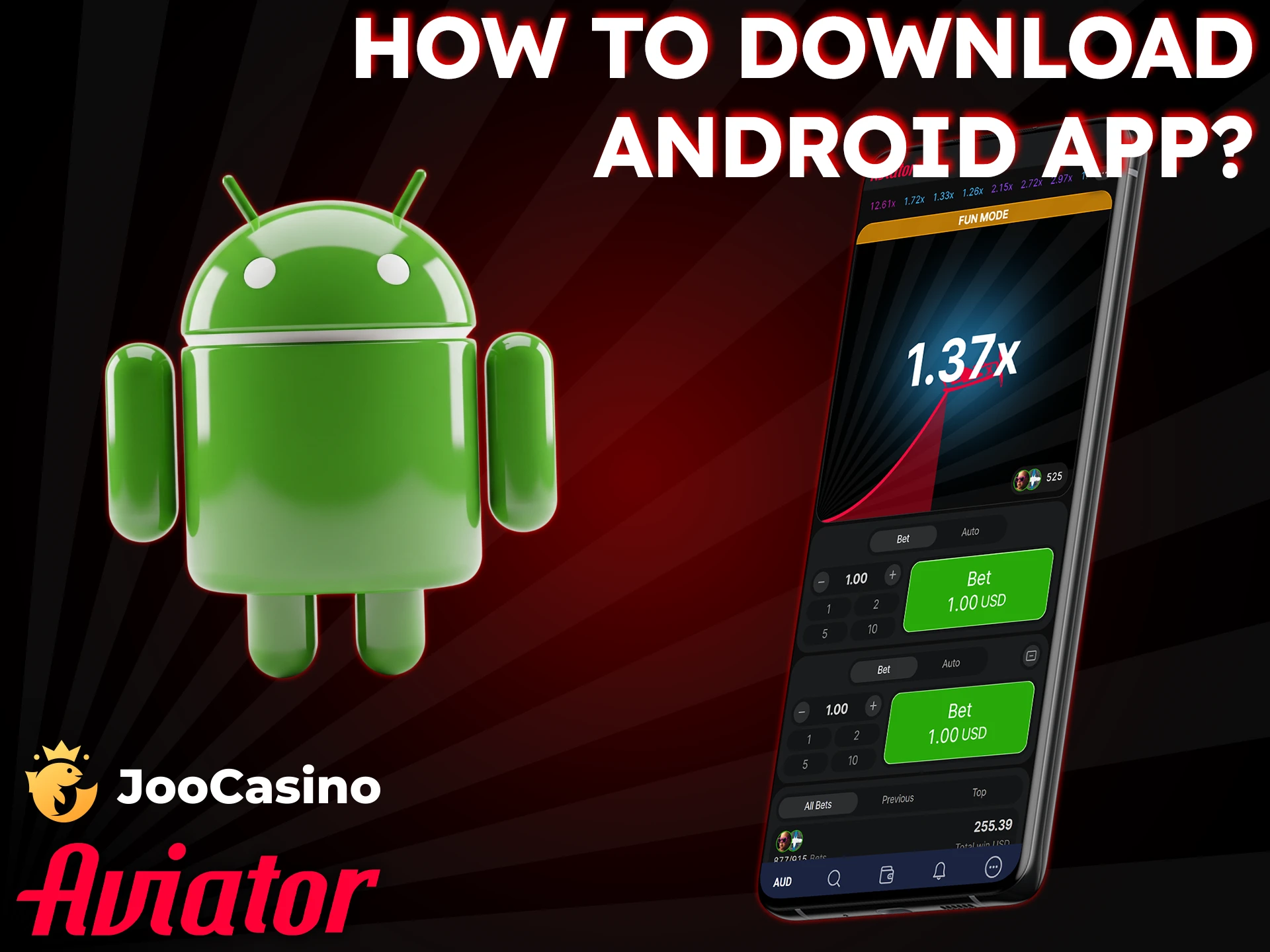 Android users can download the Joo Casino app to play Aviator.