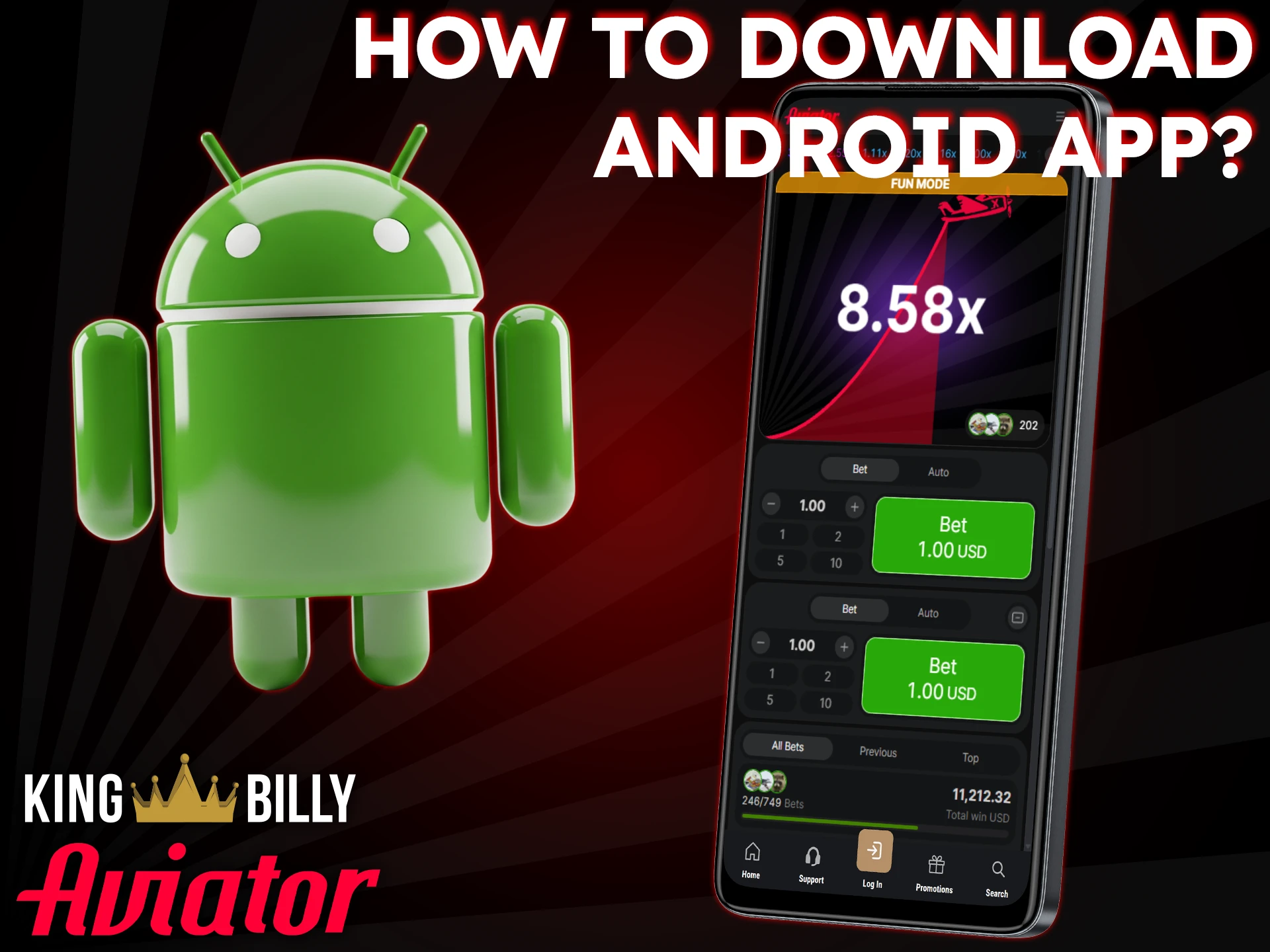 Android users can install the King Billy app to play Aviator with a optimized design.